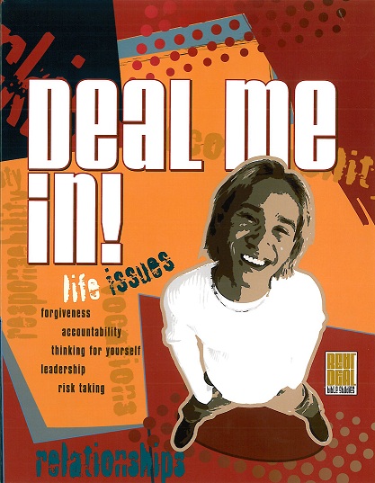 Deal Me In: Life Issues