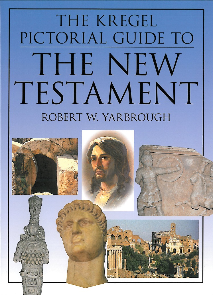 Kregel Pictorial Guide to the New Testament