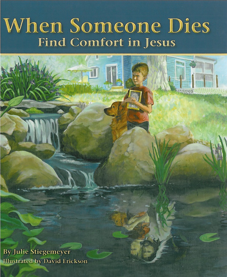 When Someone Dies: Find Comfort in Jesus