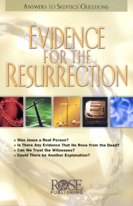 Evidence For the Resurrection (pamphlet)