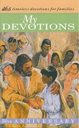 My Devotions: 365 Timeless Devotions for Families