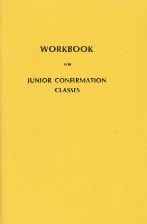 Workbook for Junior Confirmation Classes