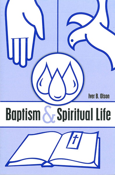 Baptism and Spiritual Life