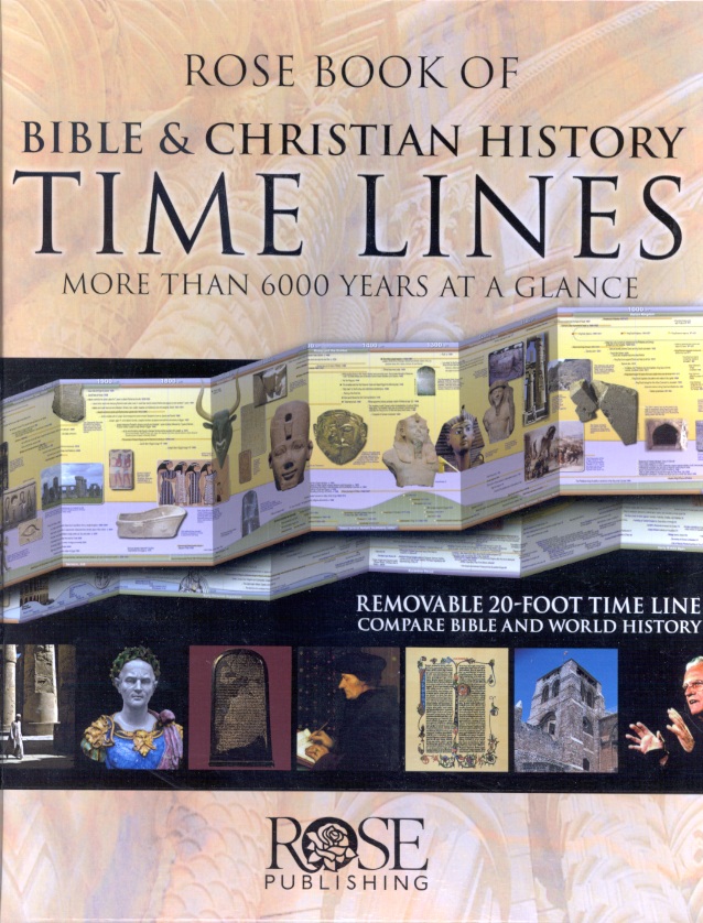Rose Book of Bible & Christian History Time Lines