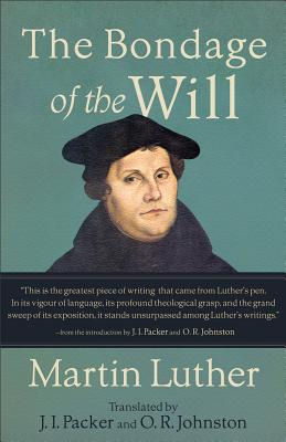Bondage of the Will