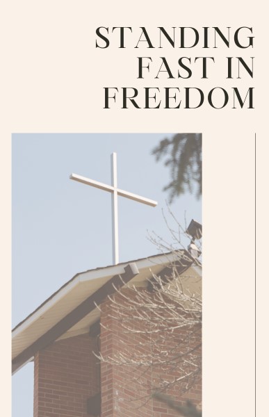 Standing Fast in Freedom: History, Organization & Principles of the AFLC