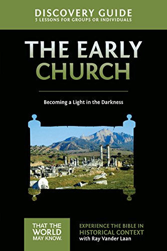 Faith Lessons Vol. 5 - The Early Church: Becoming a Light in the Darkness