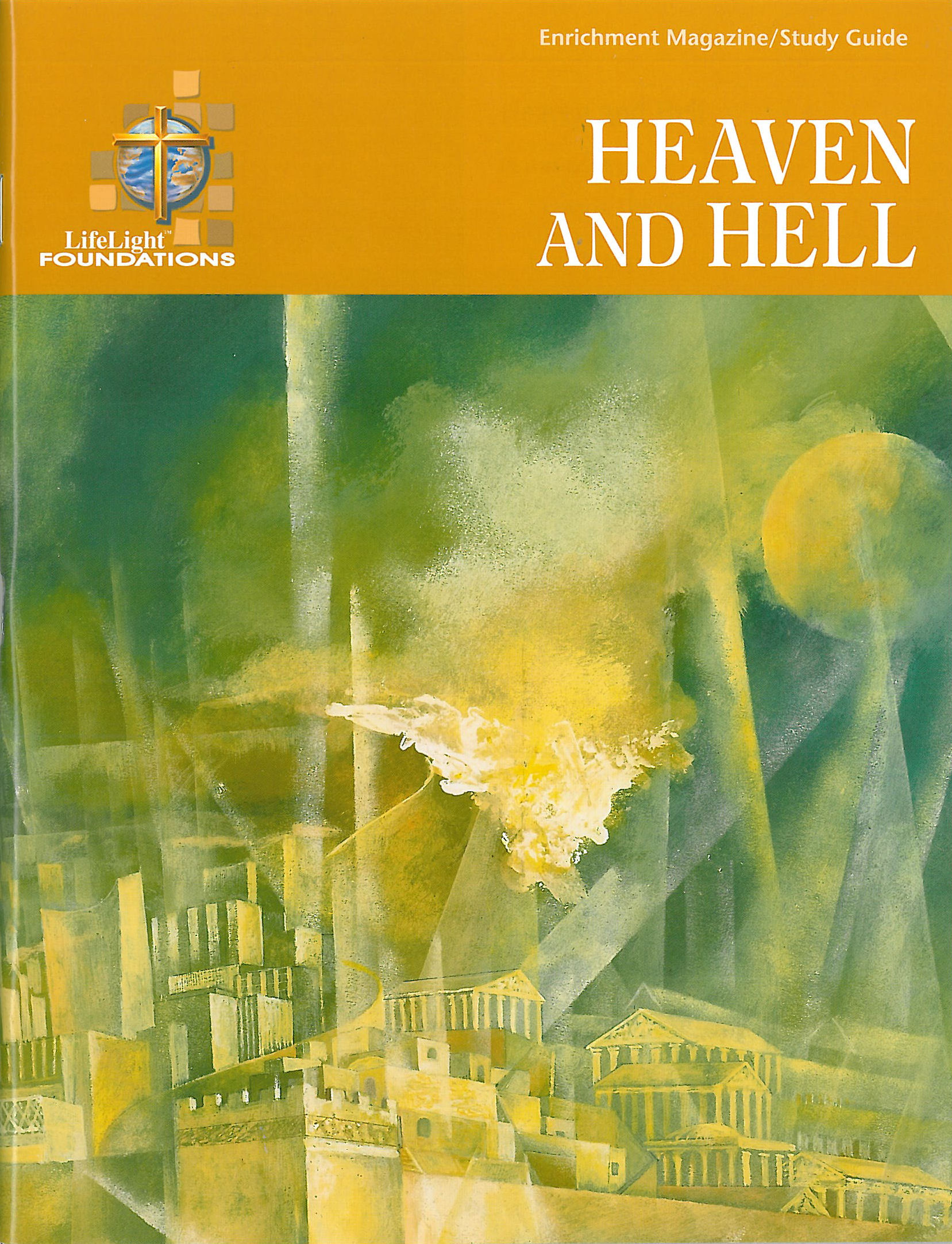 Lifelight: Heaven and Hell