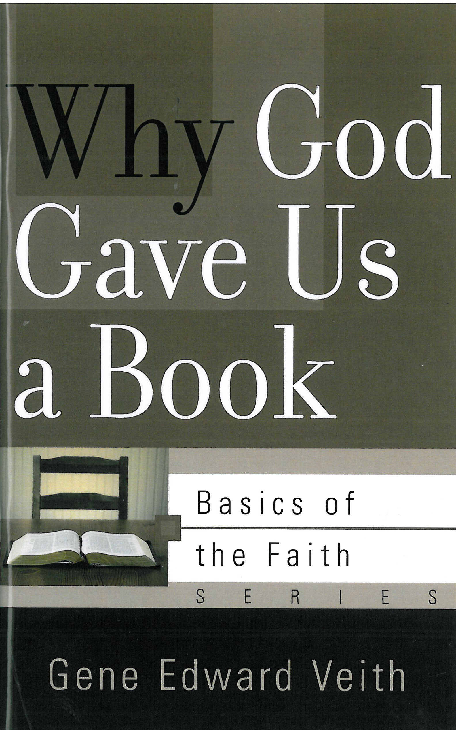 Why God Gave Us a Book