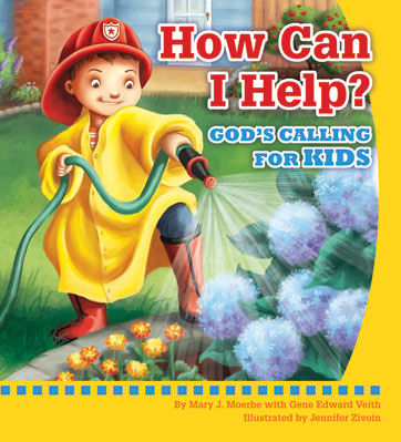 How Can I Help: God's Calling for Kids