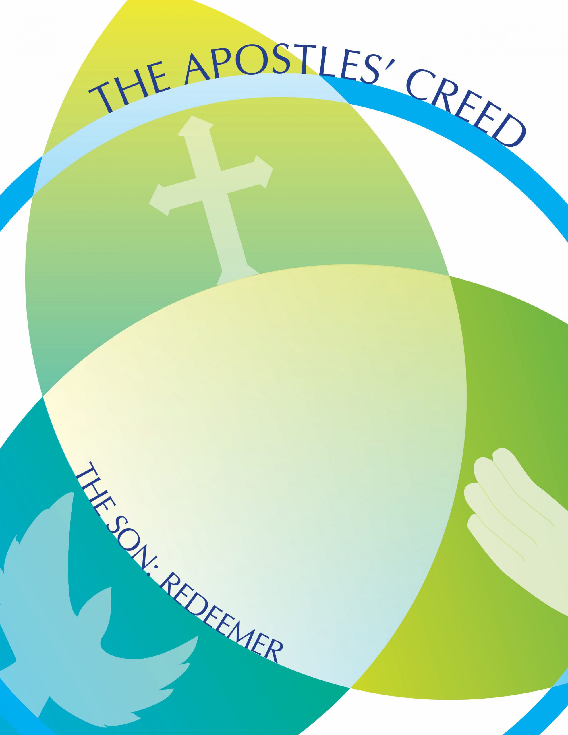 4.2 The Apostles' Creed: The Son- Redeemer
