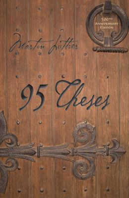 Martin Luther's 95 Theses