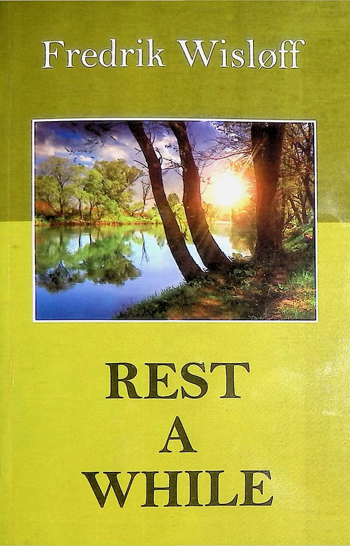 Rest A While