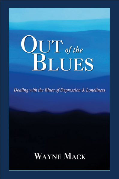 Out of the Blues: Dealing with the Blues of Depression and Loneliness