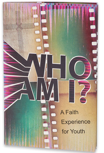 Who Am I? A Faith Experience for Youth- prayer journal