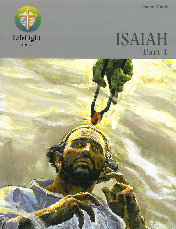 Lifelight: Isaiah, Part 1