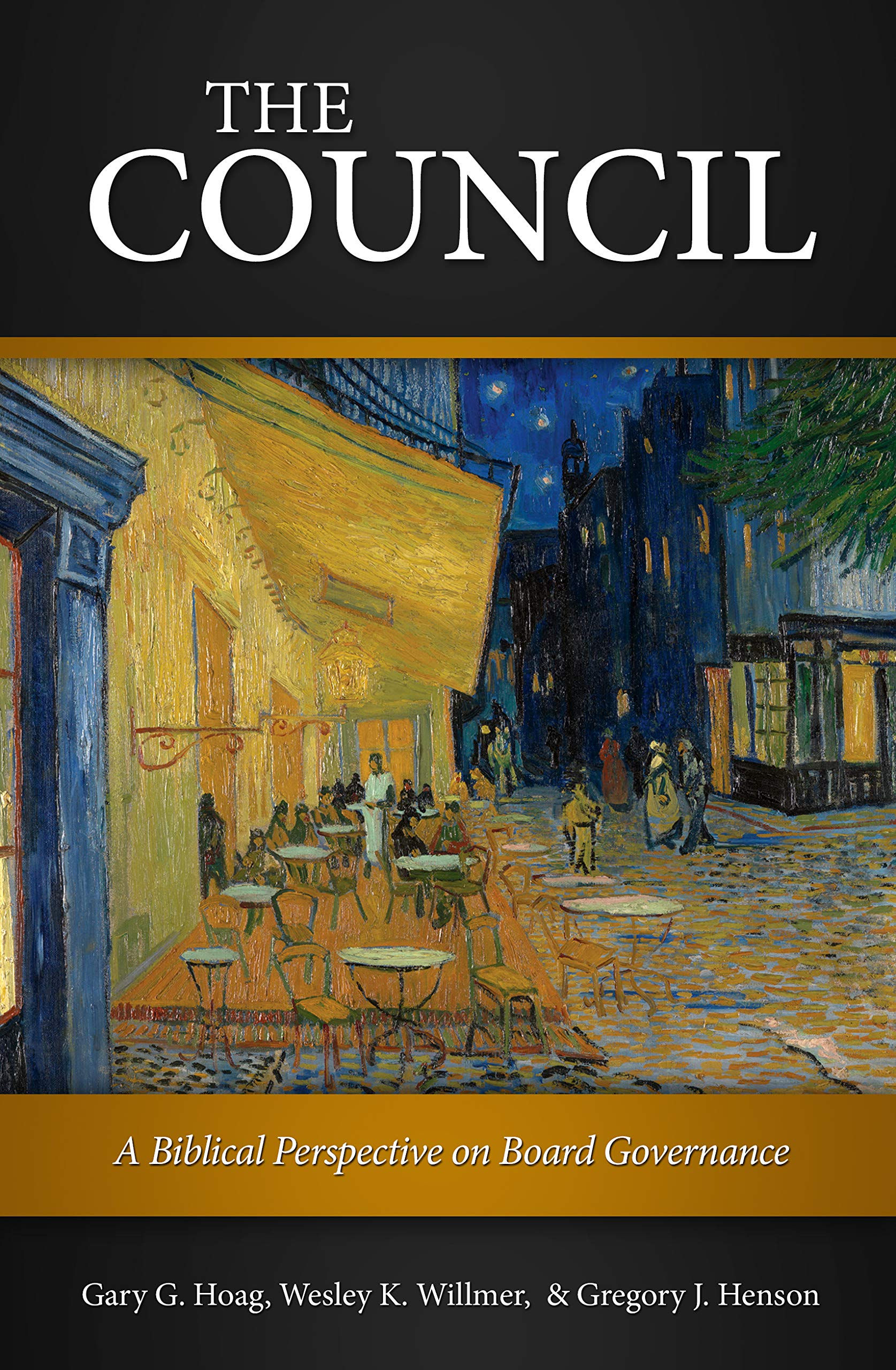 The Council: A Biblical Perspective on Board Governance