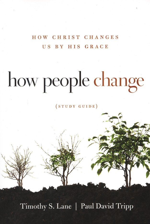 How People Change (Study Guide)
